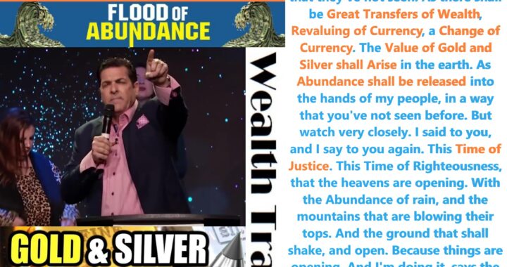 Wealth Transfer: Major Currency Revaluation and Rise of Precious Metals
