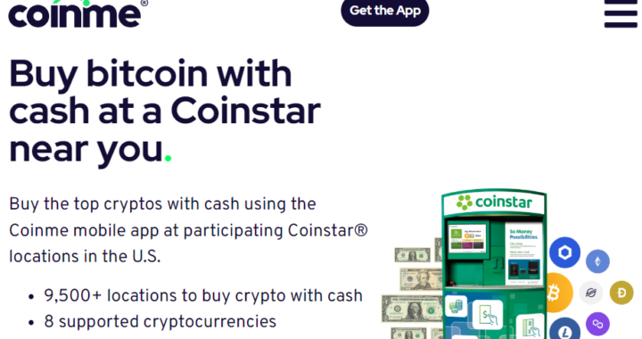 Buy and Cash Out Your Crypto Easily with Coinstar and Coinme Wallet!