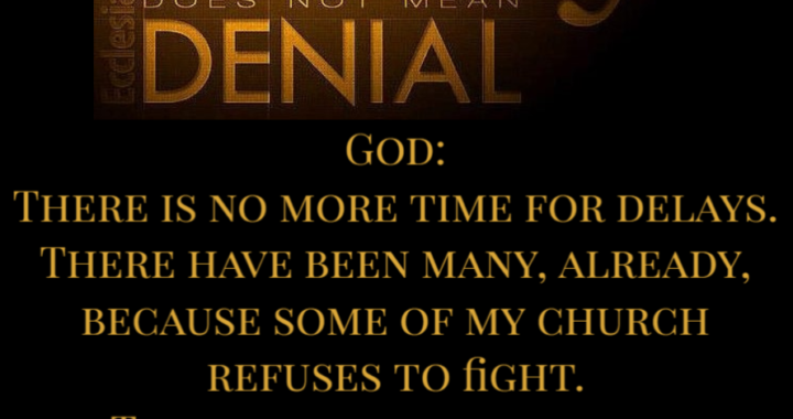 No More Delays: Stand and Declare God’s Word