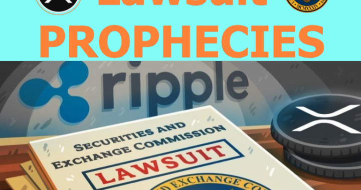 Prophecies: SEC vs. Ripple Lawsuit and Its Impact on Crypto!