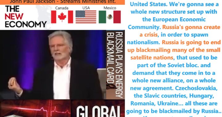 Dollar Collapse, World Currency, New Economy, Russia blackmail prophecy