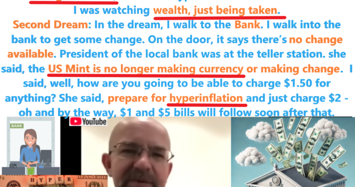 Shocking Prophetic Dream: Banks Stripped of Wealth, Devastating Hyperinflation Hits!
