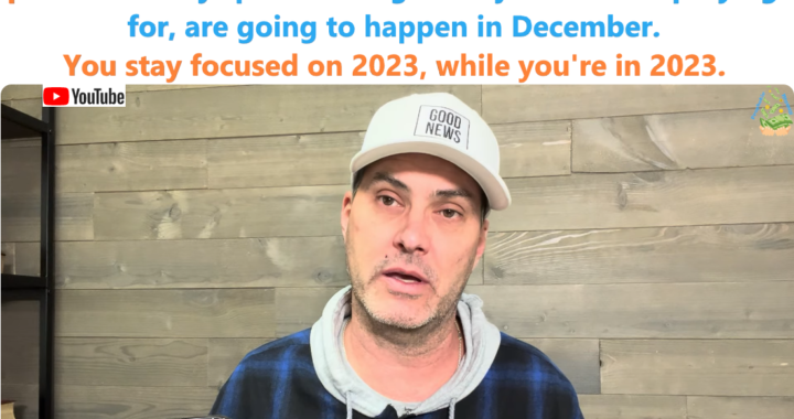 December 2023: Prepare for God’s Big Things to Unfold!