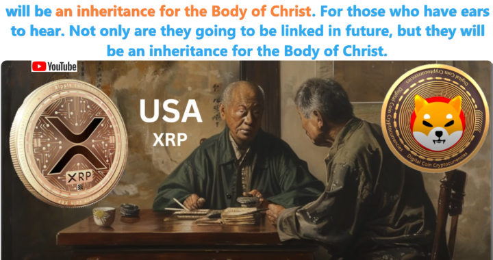 XRP and Shiba Inu Linked: Divine Inheritance for God’s People!