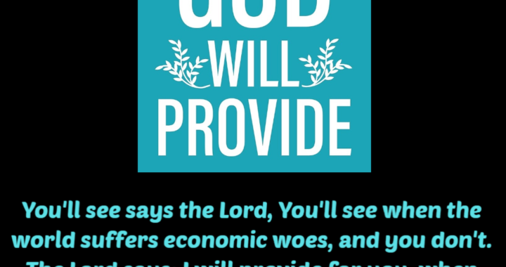 When the World Crumbles, God’s Unfailing Provision Will Empower You