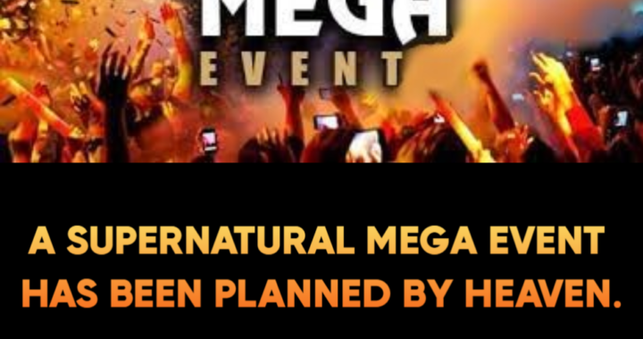 Heaven’s Mega Event: Power To Shift Nations Is Now!