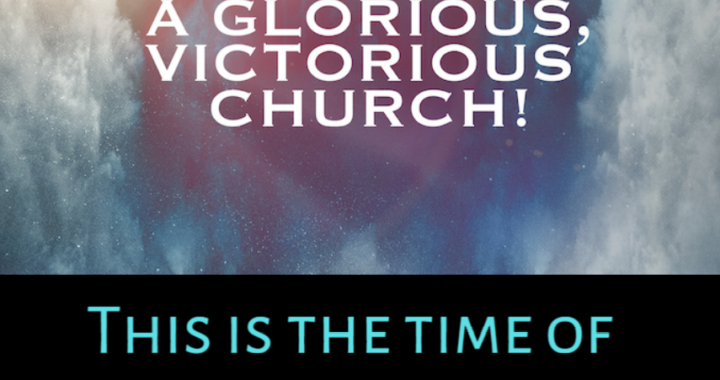 This Is The Time Of The Victorious Church: Stand Strong!