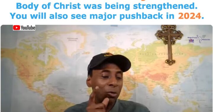 2024: The Year of Major Pushback – God’s Hand Over His People