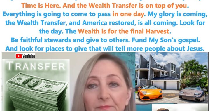 Wealth Transfer Coming: Miracles, Abundance, and Harvest of Souls!