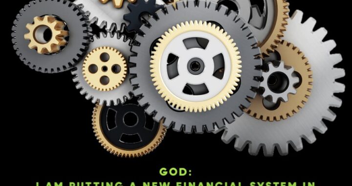 World Banking System Will Be Completely Destroyed by God