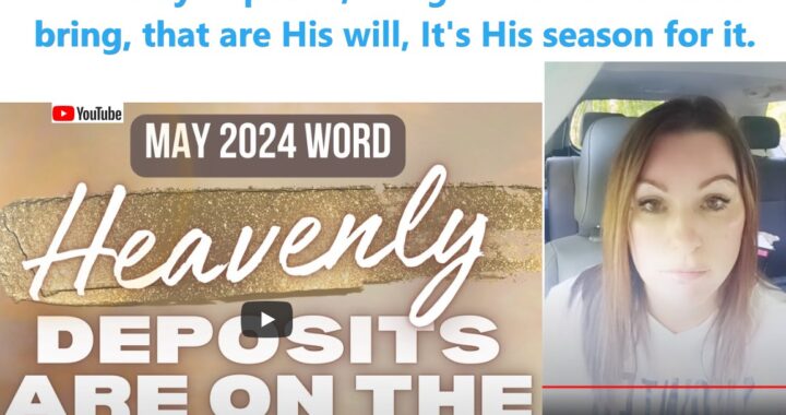 Heavenly Deposits are on the Way in May