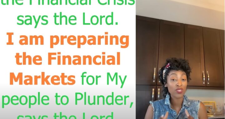 God’s People Will Plunder the Financial Markets