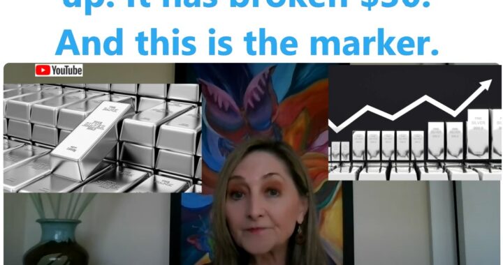 Silver now going up Prophecy: $30 Silver is a Marker