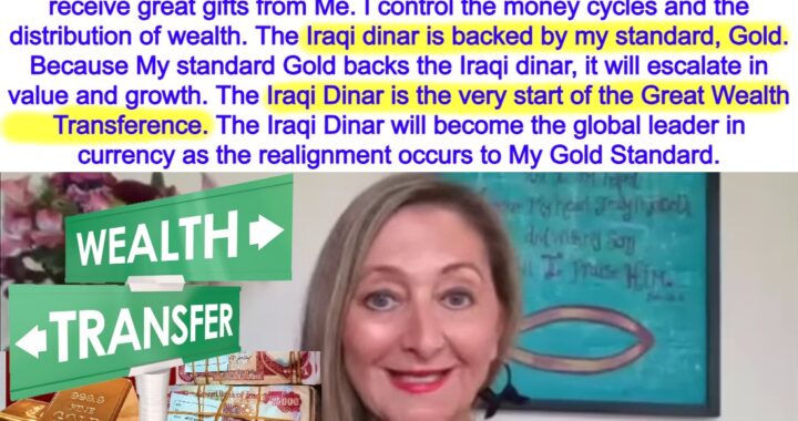 Iraqi Dinar: The Spark of a Global Wealth Transfer