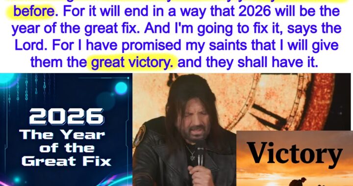 Prophecy: 2026 Will Be The Year Of The Great Fix
