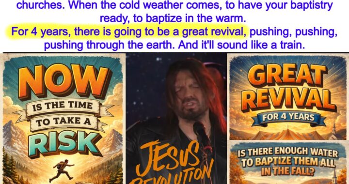 Now is the Time to Risk: Jesus Revolution, Harvest, 4-Year Revival