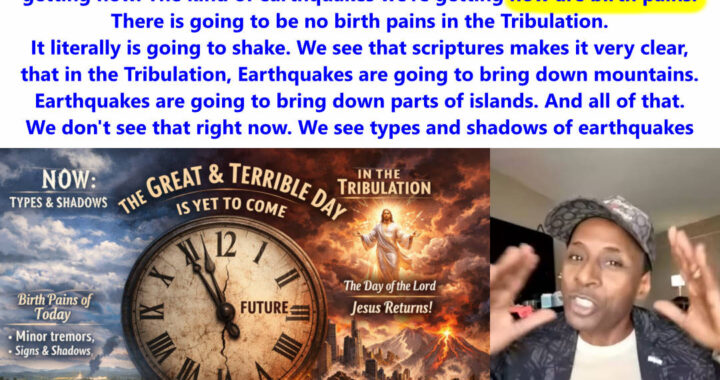 Great And Terrible Day: Not Yet, Only Birth Pains