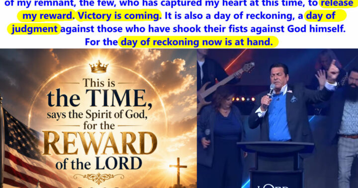 Time For the Reward of the Lord