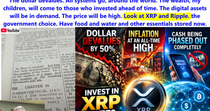 Digital Currency, XRP, and the Coming Dollar Devaluation